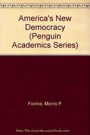 America's New Democracy (Penguin Academic Series), with LP.com access card