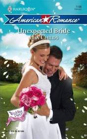 Unexpected Bride (Wedding Party, Bk 1) (Harlequin American Romance, No 1198)