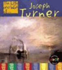Joseph Turner (The Life & Work of...S.)