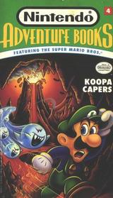 Koopa Capers (Nintendo Adventure, Bk 4)