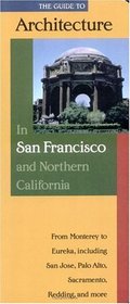 Guide to Architecture in San Francisco and Northern California