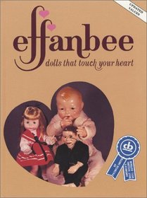 Effanbee: Dolls that Touch Your Heart