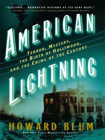 American Lightning: Terror, Mystery, Movie-making, and the Crime of the Century (Thorndike Large Print Crime Scene)