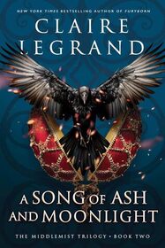 A Song of Ash and Moonlight (The Middlemist Trilogy, 2)