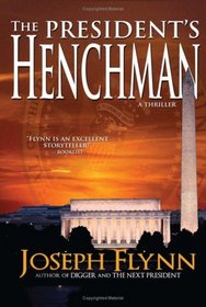 The President's Henchman (Jim McGill, Bk 1)