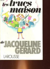 Les Trucs maison (French Edition)