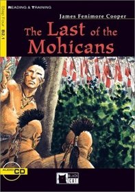 The Last of the Mohicans. Pre-Intermediate. 9./10. Klasse. Buch und CD