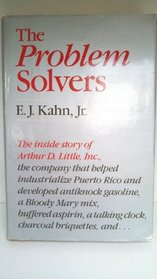 The Problem Solvers: A History of Arthur D. Little, Inc.