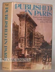Published in Paris: American and British writers, printers, and publishers in Paris, 1920-1939