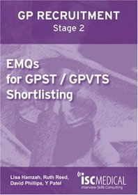EMQs for GPST / GPVTS Shortlisting (GP Recruitment Stage 2)