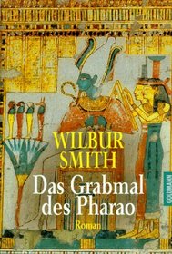 Das Grabmal Des Pharoa (German Edition)