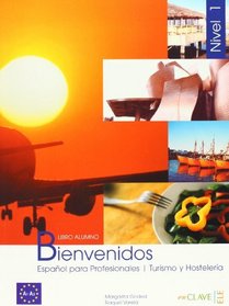 Bienvenidos 1-libro del alumno 1 (Spanish Edition)