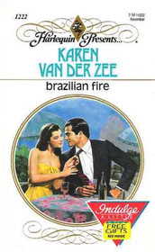 Brazilian Fire (Harlequin Presents, No 1222)