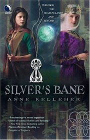 Silver's Bane (Shadowlands, Bk 2)