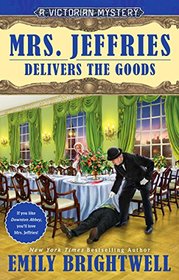 Mrs. Jeffries Delivers the Goods (Mrs. Jeffries, Bk 37)