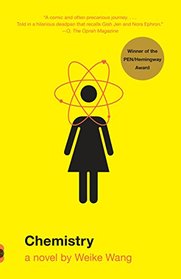 Chemistry: A Novel