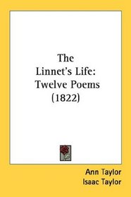 The Linnet's Life: Twelve Poems (1822)