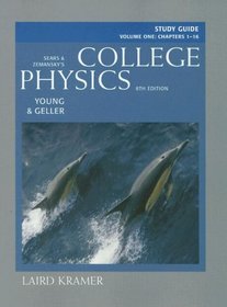 Study Guide for College Physics, Volume 1 for College Physics, (Chs.1-30) with MasteringPhysics(TM)