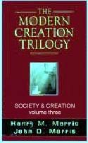 The Modern Creation Trilogy : Society and Creation: Volume 3 (Volume 3)