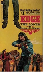 The Loner (Edge, No 1)