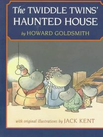 The Twiddle Twins' Haunted House (Twiddle Twins)