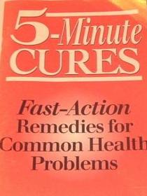 5 Minute Cures