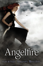 Angelfire (Angelfire, Bk 1)
