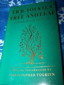 Tree and Leaf: Including the Poem Mythopoeia