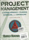 Project Management/Project Management Workbook: A Systems Approach to Planning, Scheduling, and Controlling (Industrial Engineering Series)