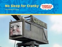 No Sleep for Cranky (Thomas & Friends)