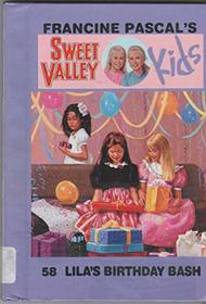 Lila's Birthday Bash (Sweet Valley Kids, No 58)