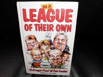 A League of Their Own: 22 of League's Finest Tell Their Funniest