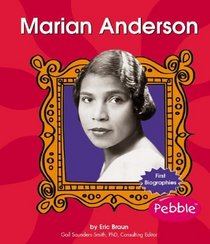 Marian Anderson (First Biographies)