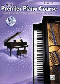 Alfred's Piano Course - Lesson 3 - Book & CD (Premier Piano Course)