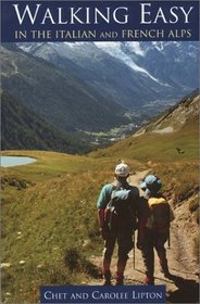 Walking Easy in the Italian  French Alps (Walking Guides)