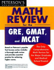 Peterson's Math Review for the Gre, Gmat, and McAt (Peterson's GRE/GMAT Math Review)