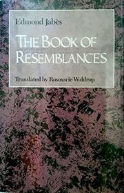 The Book of Resemblances [Vol. 1]: The Book of Resemblances (The Book of Resemblances, 1)