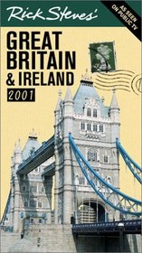 Rick Steves' Great Britain & Ireland 2001 (Rick Steves' Great Britain)