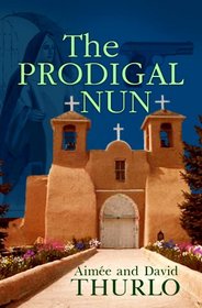 The Prodigal Nun (Center Point Premier Mystery (Lage Print))
