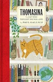 Thomasina: The Cat Who Thought She Was a God (New York Review Children's Collection)