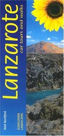 Sunflower Landscapes of Lanzarote: a countryside guide (Sunflower Guides Lanzarote) (Sunflower Guides Lanzarote)