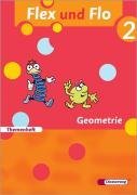 Flex und Flo 2. Themeheft. Geometrie