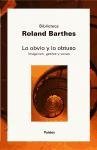 Lo obvio y lo obtuso/ the Obvious and the Obtuse (Spanish Edition)