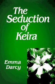 The Seduction Of Keira (Large Print)