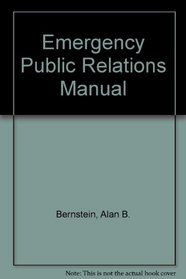 Emergency Public Relations Manual