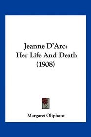 Jeanne D'Arc: Her Life And Death (1908)