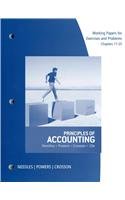 Working Papers, Chapters 17-25 for Needles/Powers/Crosson's Principles of Accounting, 12th