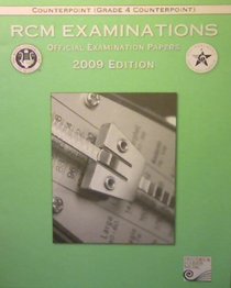 Counterpoint (Grade 4 Counterpoint): 2009 Edition (Official Examination Papers)