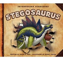 Stegosaurus (Introducing Dinosaurs)