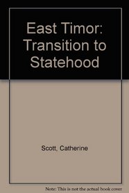 East Timor: Transition to statehood (CIIR comment)